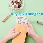 July 2020 Budget Review