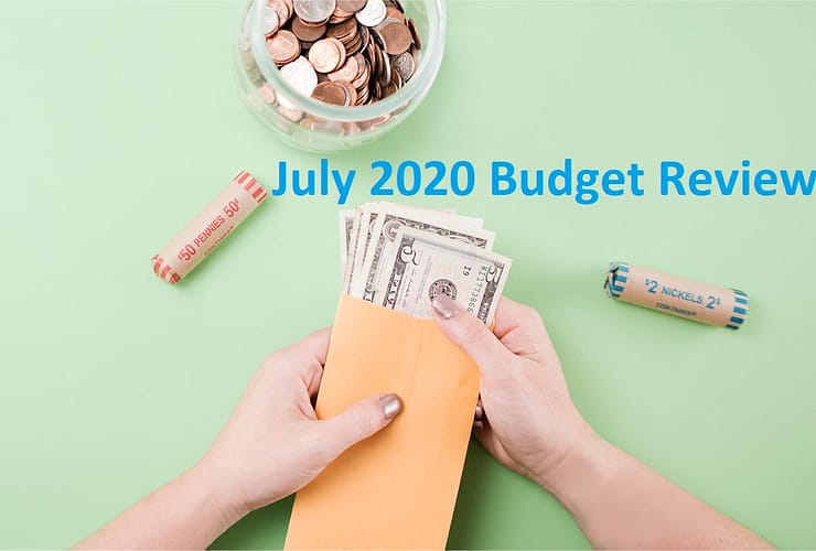 July 2020 Budget Review